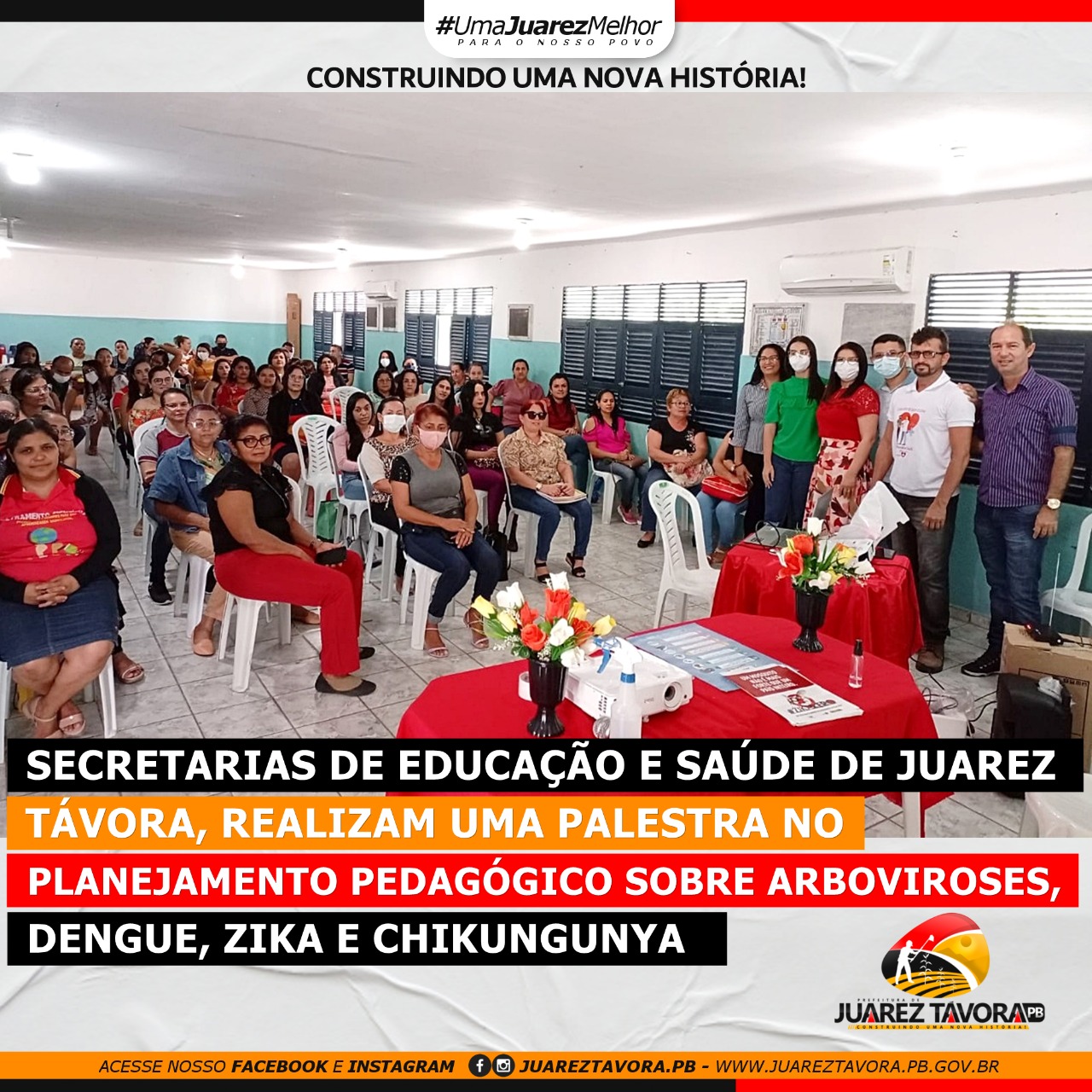 Secretarias de Educação e Saúde de Juarez Távora realizam uma palestra no planejamento pedagógico sobre arboviroses, dengue, Zika e Chikungunya 