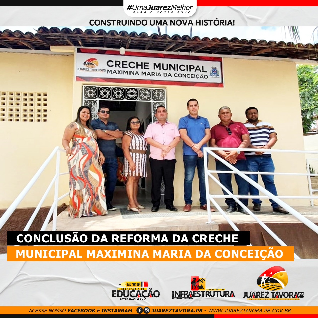 Prefeitura de Juarez Távora entrega reforma da Creche Municipal Maximina Maria da Conceição