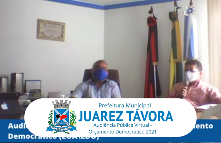 Prefeitura Municipal de Juarez Távora realiza a primeira Audiência Pública Virtual visando a elaboração das LOA e LDO e do PPA para 2021.