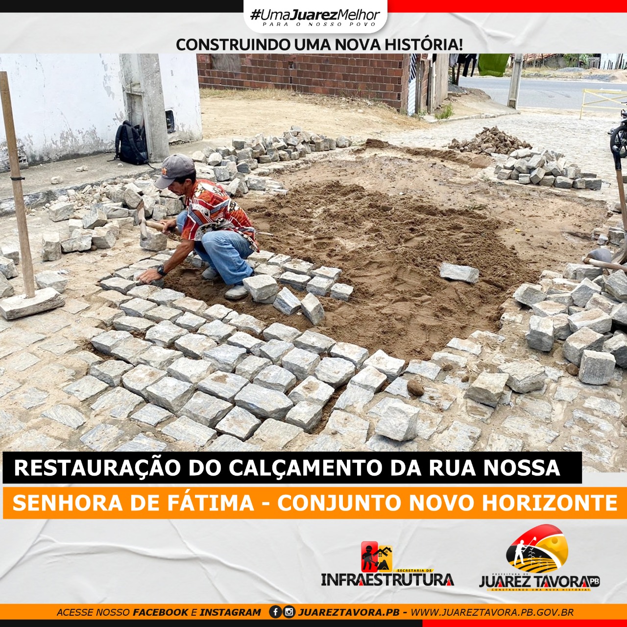 Prefeitura de Juarez Távora inicia restauração do calçamento da Rua Nossa Senhora de Fátima