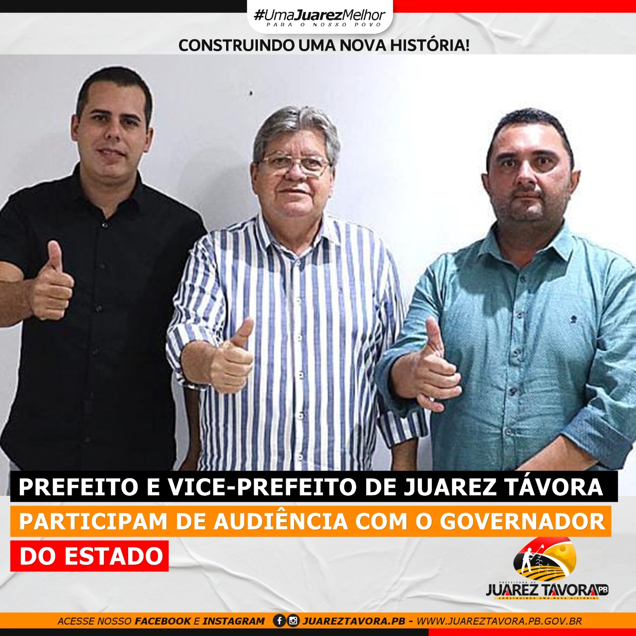 Prefeito e vice-prefeito de Juarez Távora participam de audiência com o governador do estado