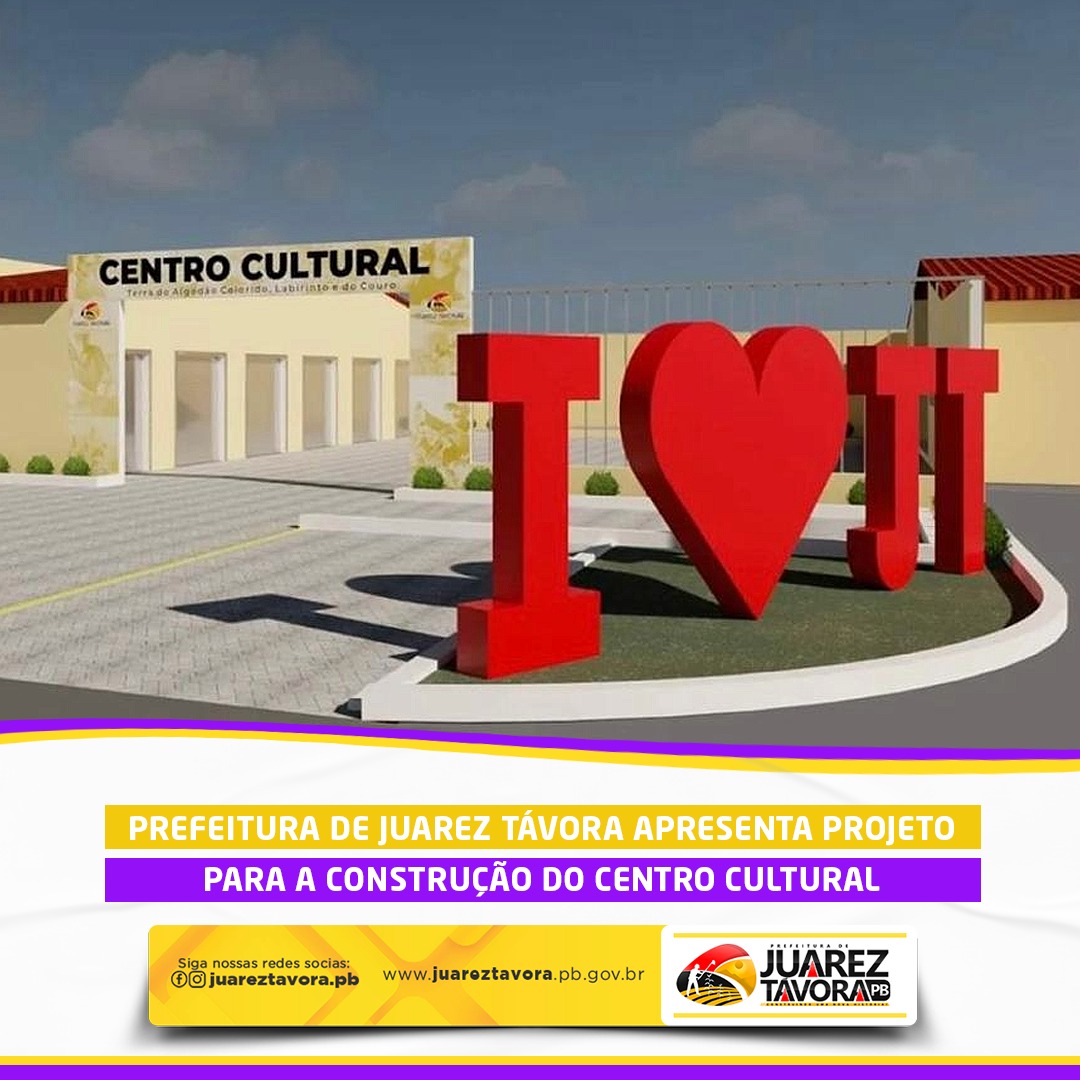 Prefeitura de Juarez Távora apresenta projeto para a construção do Centro Cultural